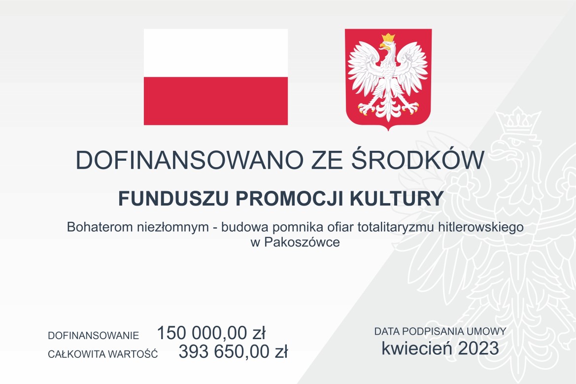 tablica projektowa dofinansowanie pomnik w Pakoszówce