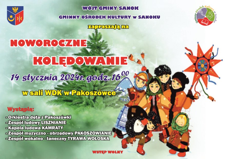 plakat zaproszenie na&nbsp;noworoczne kolędowanie do Pakosz&oacute;wki 14 stycznia 2024 roku