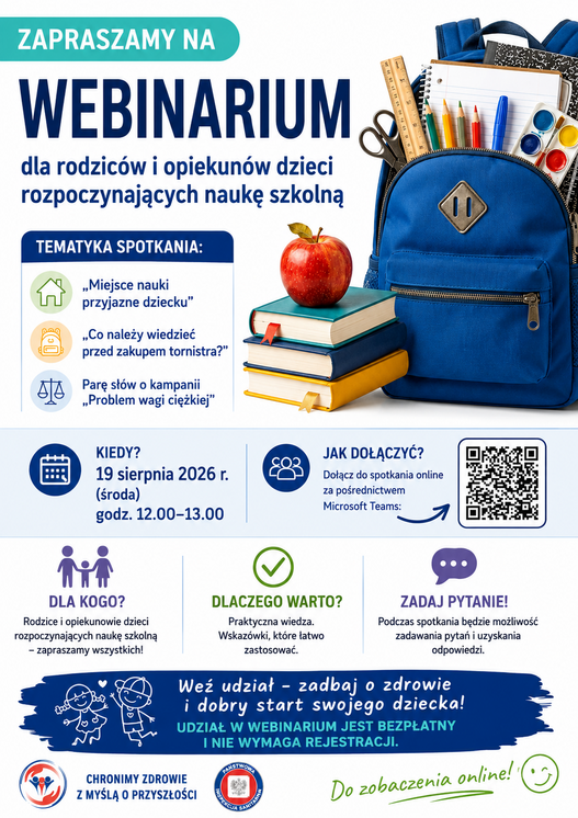 plakat informacyjny - webinar skierowany do rodzic&oacute;w i&nbsp;opiekun&oacute;w dzieci rozpoczynających naukę w&nbsp;roku szkolnym 2026/2027