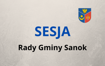 Zdjęcie do LXXV Sesja Rady Gminy Sanok - transmisja online