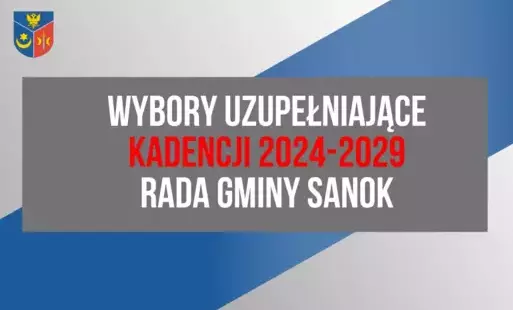 Wybory uzupełniające do Rady Gminy Sanok kadencji 2024-2029