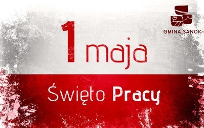 Zdjęcie do 1 Maja - Międzynarodowy Dzień Solidarności Ludzi Pracy oraz 18.rocznica przystąpienia Polski do UE
