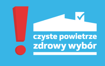 Zdjęcie do Uwaga na nieuczciwe firmy oferujące usługi w ramach Programu &bdquo;Czyste Powietrze&rdquo;!!