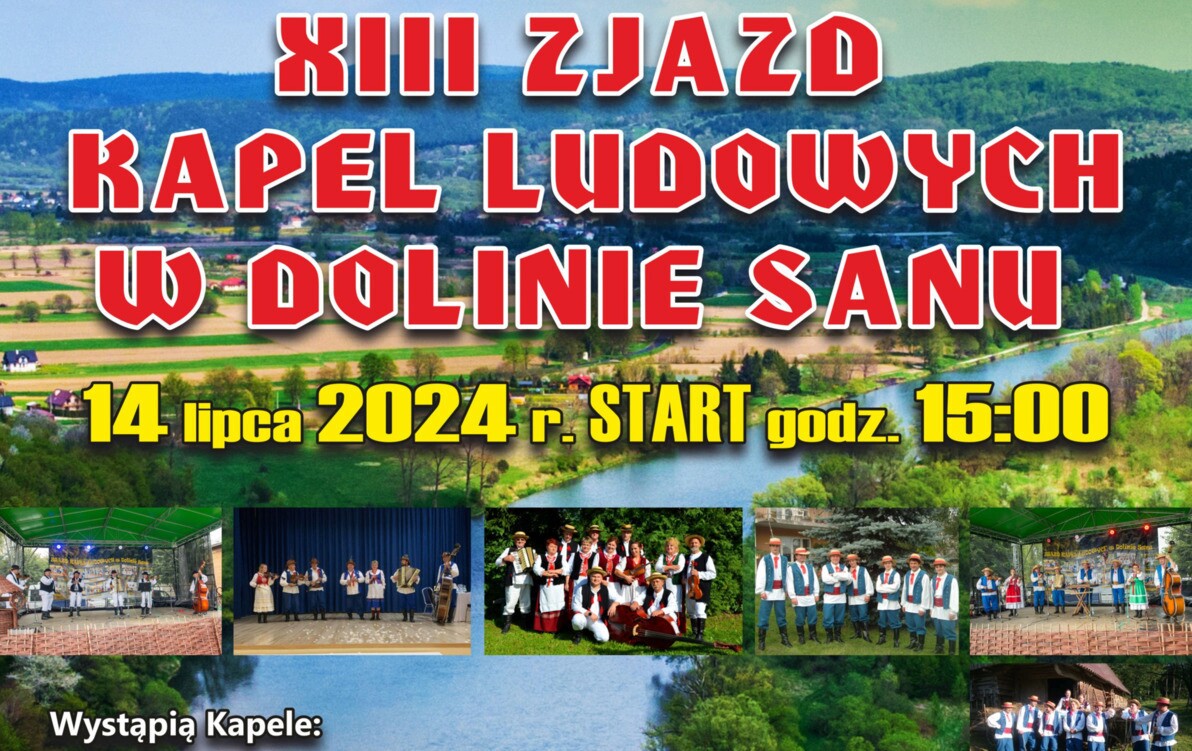 Zdjęcie do Zapraszamy na XIII Zjazd Kapel Ludowych w Dolinie Sanu!