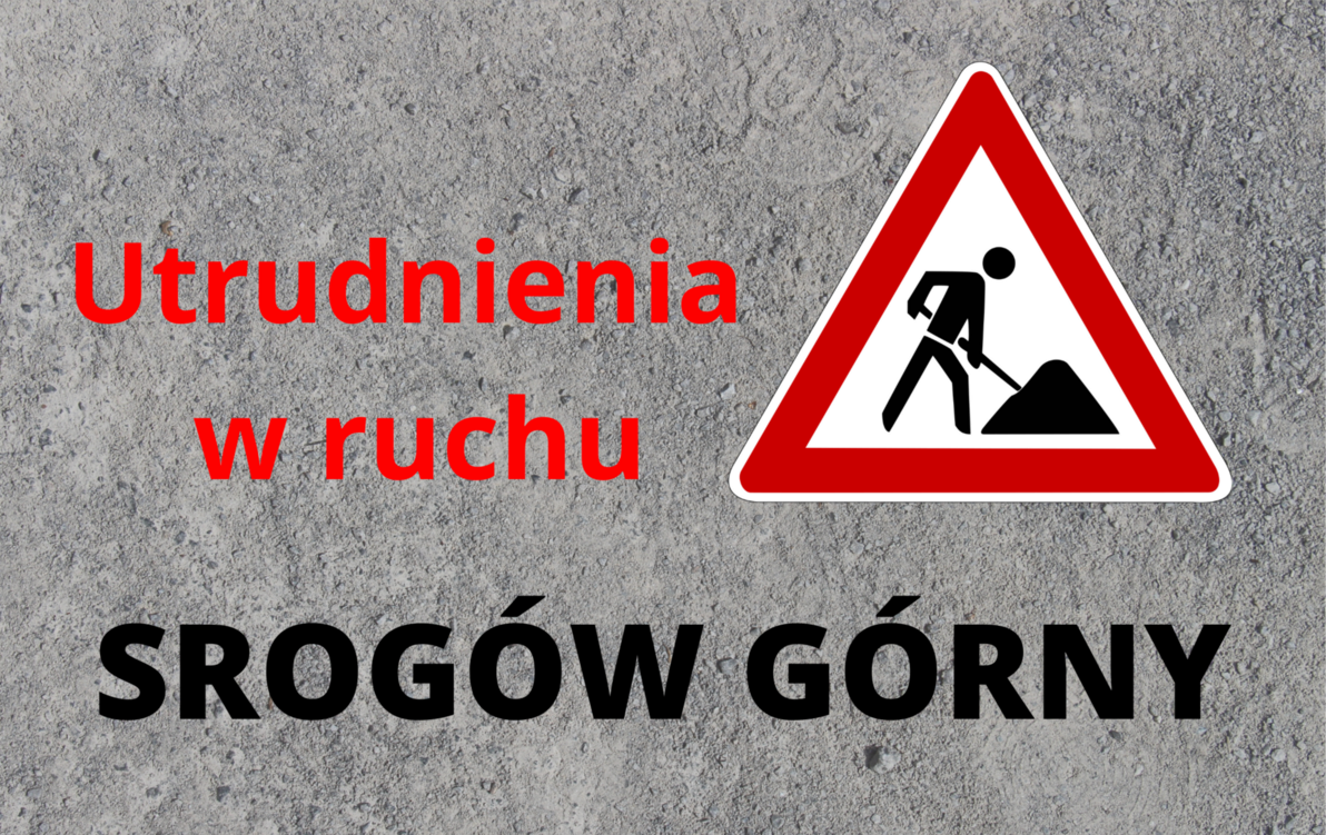 Zdjęcie do Uwaga! Utrudnienia w ruchu drogowym w Srogowie G&oacute;rnym