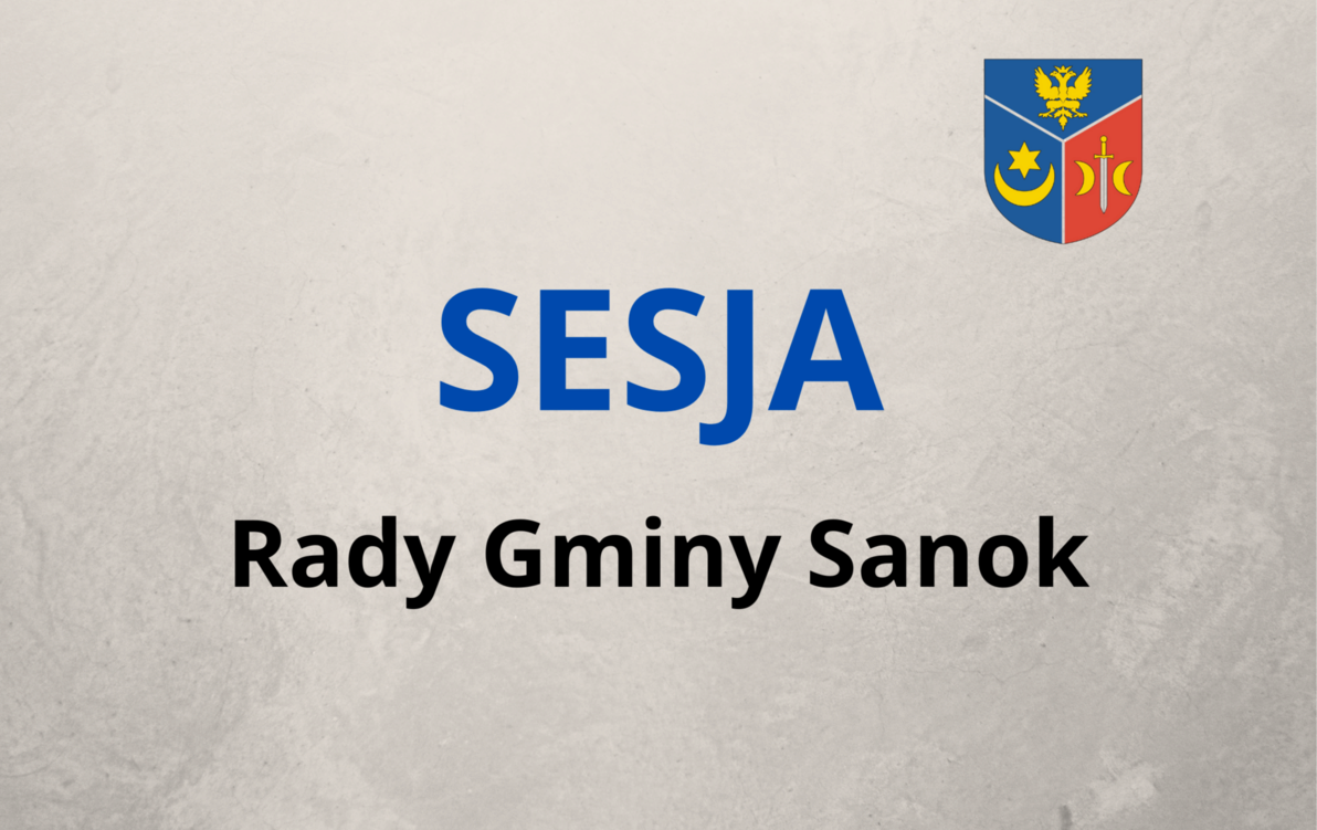 Zdjęcie do VI Sesja Rady Gminy Sanok - transmisja online
