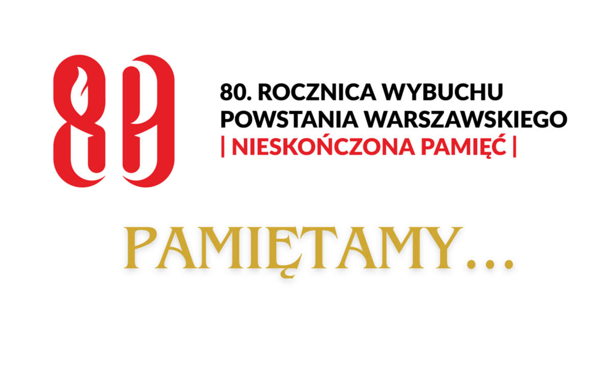 Zdjęcie do 1 sierpnia: Narodowy Dzień Pamięci Powstania Warszawskiego. Pamiętamy!