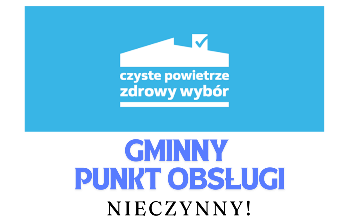 Zdjęcie do Punkt Informacyjno-Konsultacyjny Programu Czyste Powietrze będzie nieczynny