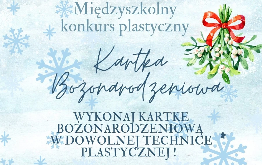 Zdjęcie do Międzyszkolny konkurs "Kartka Bożonarodzeniowa"