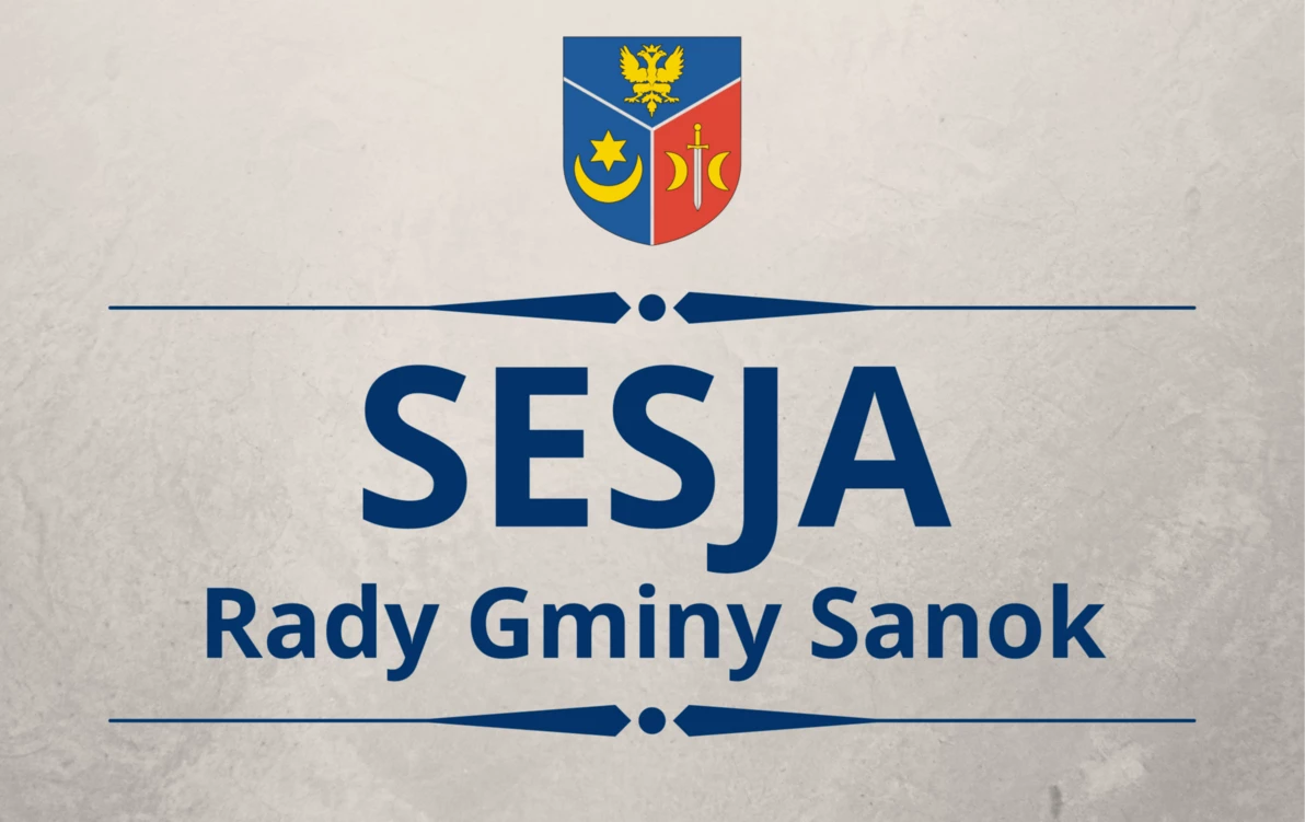 Zdjęcie do XI Sesja Rady Gminy Sanok