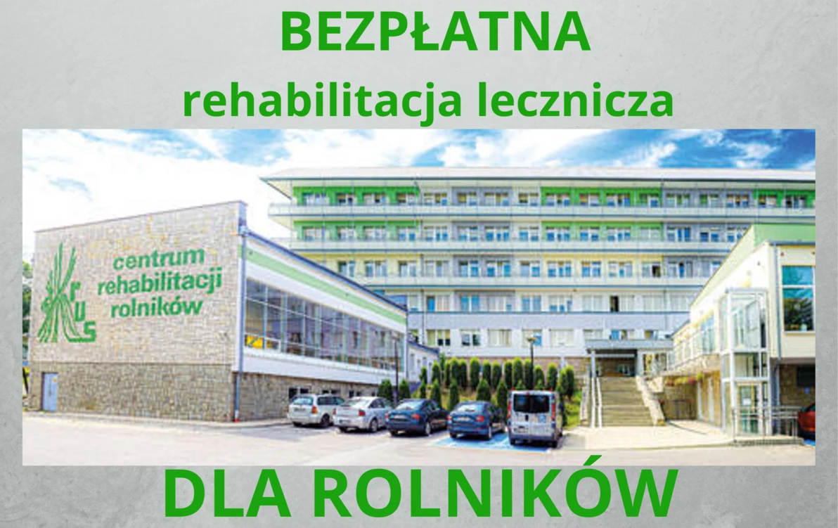 Zdjęcie do Bezpłatna rehabilitacja lecznicza dla rolnik&oacute;w