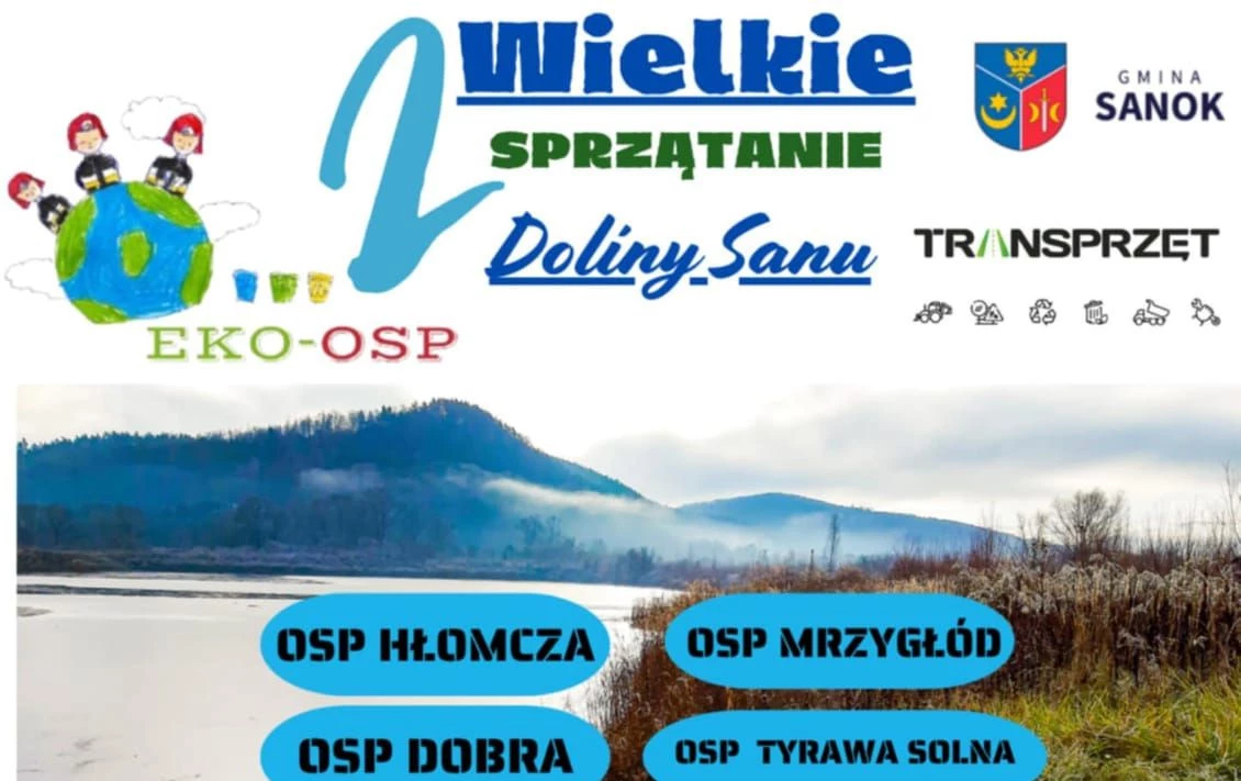 Zdjęcie do Jednostki OSP z terenu Doliny Sanu zapraszają na &bdquo;EKO OSP 2 Wielkie Sprzątanie Doliny Sanu&rdquo;