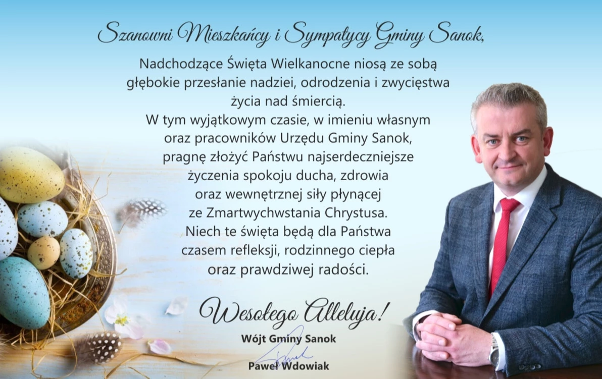 Zdjęcie do Życzenia W&oacute;jta Gminy Sanok Pawła Wdowiaka z okazji Świąt Wielkanocnych