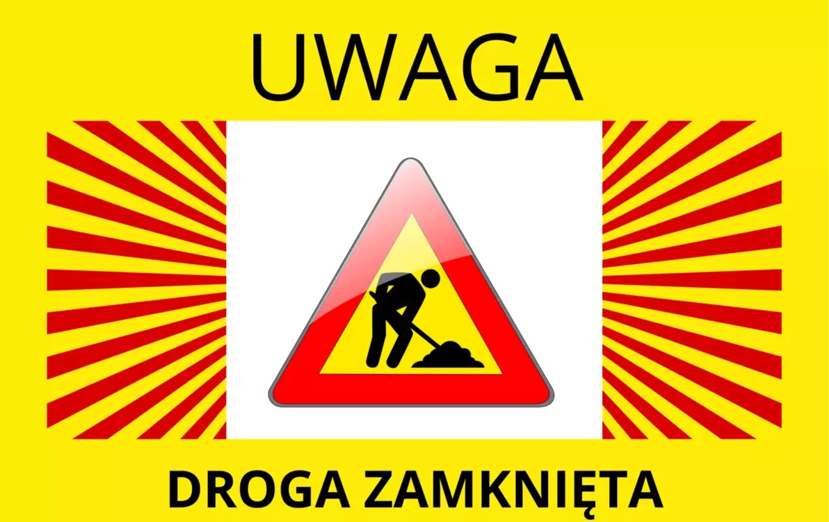 Zdjęcie do Uwaga! Zamknięcie drogi Str&oacute;że Wielkie