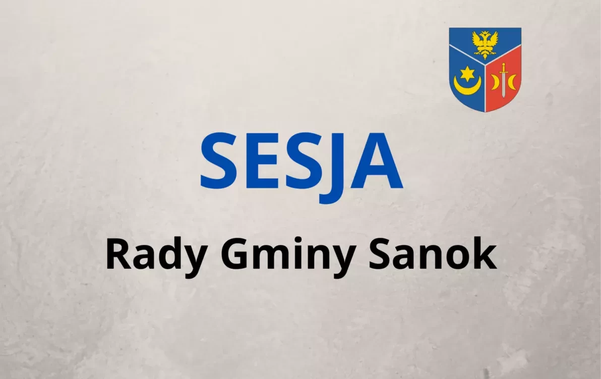 Zdjęcie do XVII Sesja Rady Gminy Sanok - transmisja online