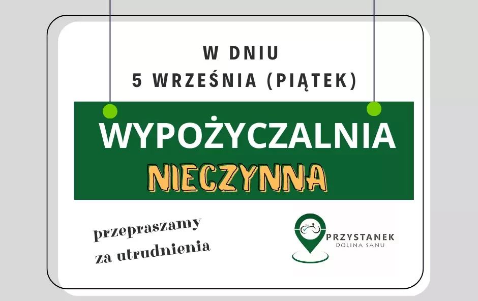Zdjęcie do Wypożyczalnia "Przystanek Dolina Sanu" w Mrzygłodzie nieczynna