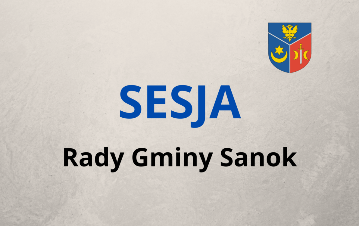 Zdjęcie do XX Sesja Rady Gminy Sanok - transmisja online