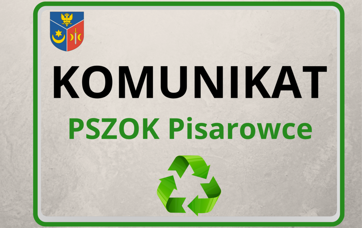 Zdjęcie do Informacja o czasowym zamknięciu PSZOK w Pisarowcach