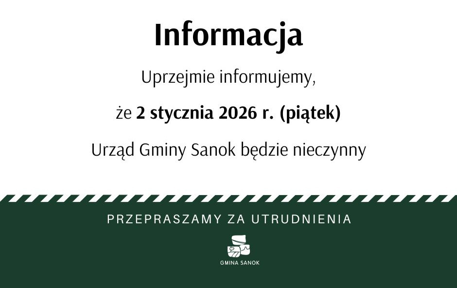 Zdjęcie do 2 stycznia 2026 Urząd Gminy Sanok będzie nieczynny