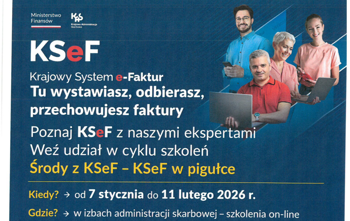 Zdjęcie do Poznaj KSeF z ekspertami. Weź udział w cyku szkoleń