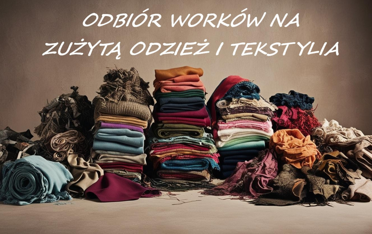 Zdjęcie do Worki na zużytą odzież i tekstylia &ndash; informacja dla mieszkańc&oacute;w Gminy Sanok