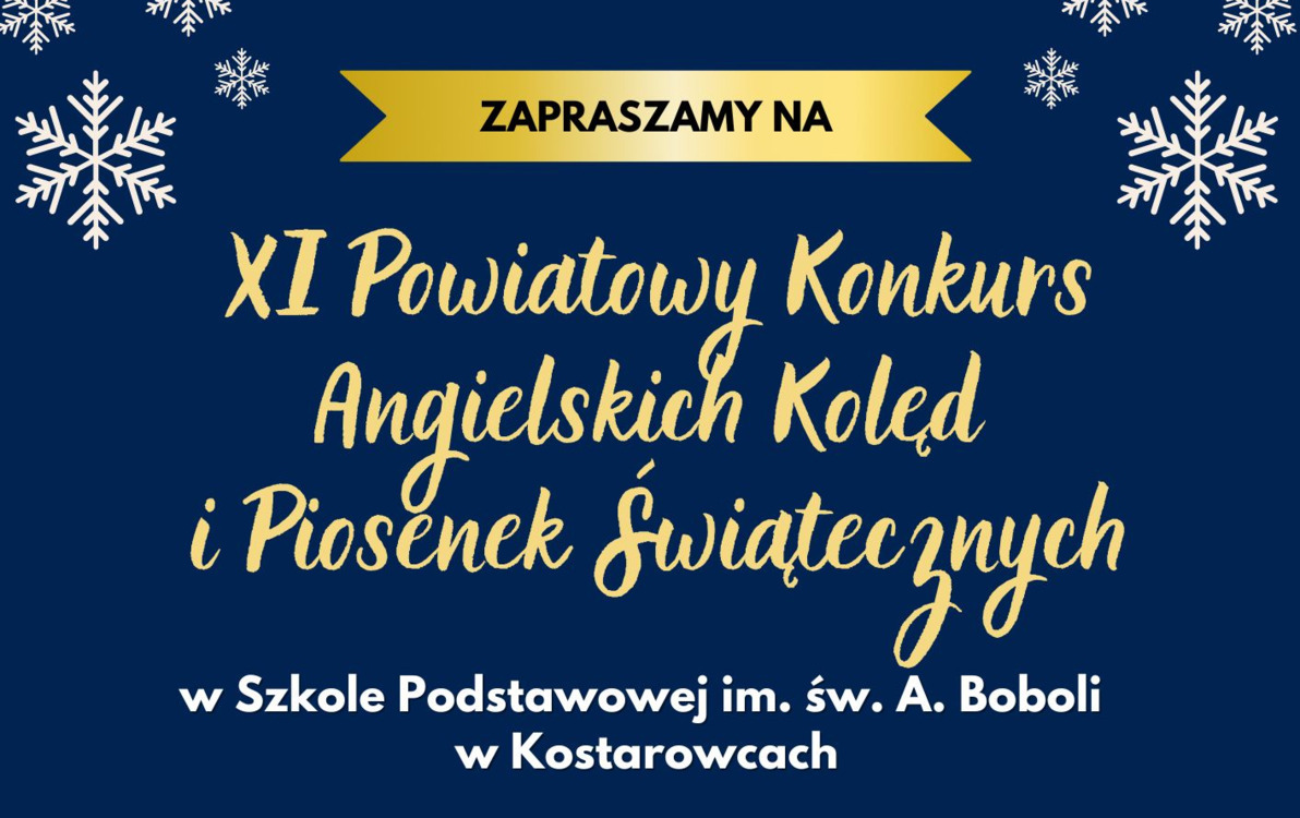 Zdjęcie do Szkoła Podstawowa im. Św. Andrzeja Boboli w Kostarowcach zaprasza na XI Powiatowy Konkurs Angielskich Kolęd i Piosenek Świątecznych
