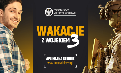 Wojsko Polskie zaprasza do udziału w kolejnej edycji programu „Wakacje z wojskiem 3” 