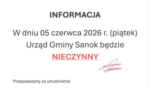 Komunikat: W dniu 5 czerwca br. Urząd Gminy Sanok nieczynny