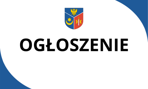 Ogłoszenie o zamiarze przeprowadzenia postępowania o udzielenie zamówienia publicznego na odbieranie odpadów komunalnych od właścicieli nieruchomości, na których nie zamieszkują mieszkańcy