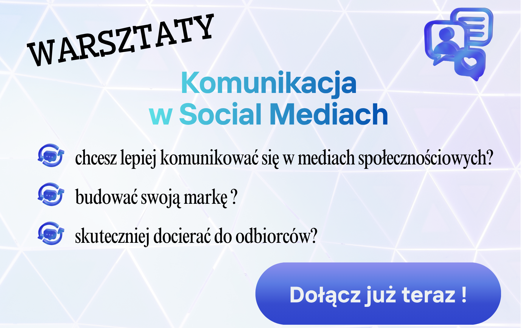 Zdjęcie do Bezpłatne warsztaty: Komunikacja w social mediach &ndash; zapisz się już dziś!